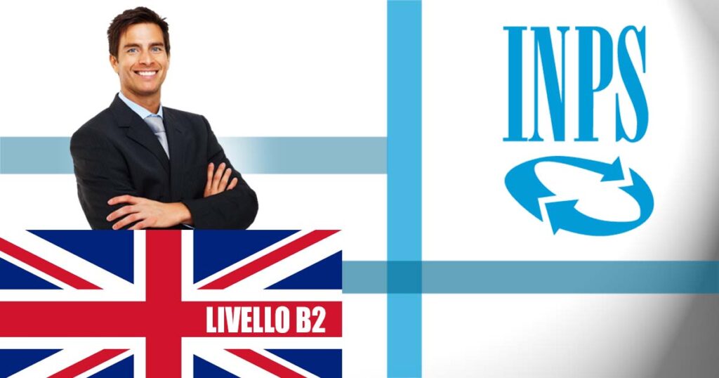 Concorso Inps per 1.100 laureati. Certificazione Livello B2