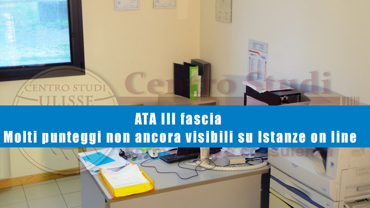 ATA III fascia: Molti punteggi non ancora visibili su Istanze on line