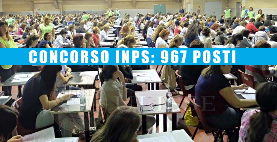 CONCORSO INPS: 967 POSTI
