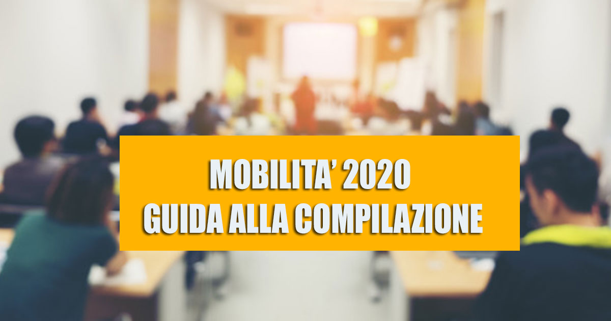 MOBILITA’ 2020: TUTTE LE GUIDE ALLA COMPILAZIONE DELLE DOMANDE.